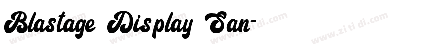 Blastage Display San字体转换